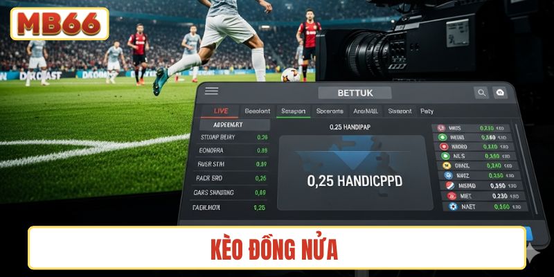 kèo đồng nửa